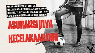 asuransi jiwa kecelakaan diri